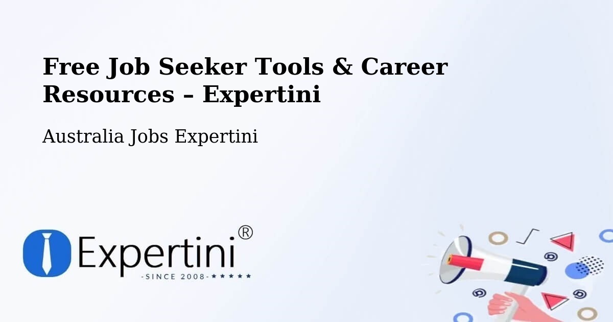 Free Job Seeker Tools & Career Resources – Tara - Tara, Australia Jobs Expertini