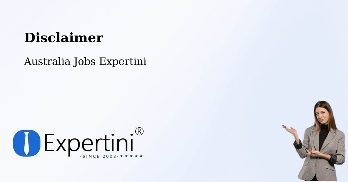 Disclaimer – Tara - Australia Jobs Expertini