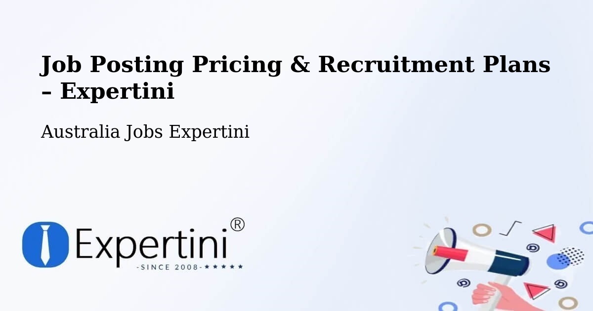 Job Posting Pricing & Recruitment Plans – Tara - Tara, Australia Jobs Expertini